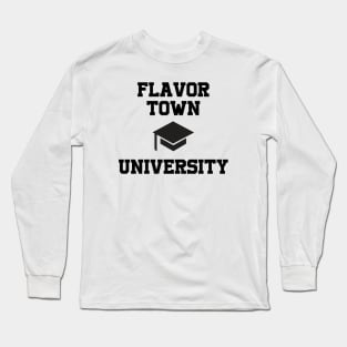 Flavor Town University Long Sleeve T-Shirt